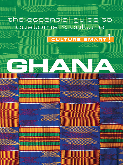 Title details for Ghana--Culture Smart! by Ian Utley - Available
